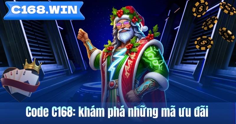 Code C168: Hướng Dẫn Và Sử Dụng Mã Ưu Đãi Trên Hệ Thống Code C168: khám phá những mã ưu đãi
